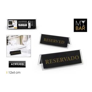 # -144- PLACA ACRILICA RESERVADO 12X4CM